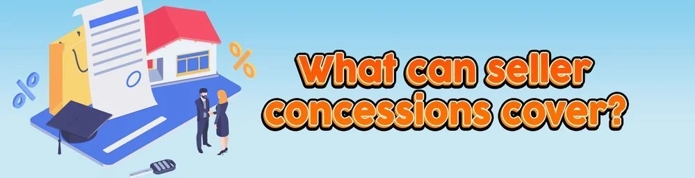 Understanding Seller Concessions: What Are They and How Do They Work?