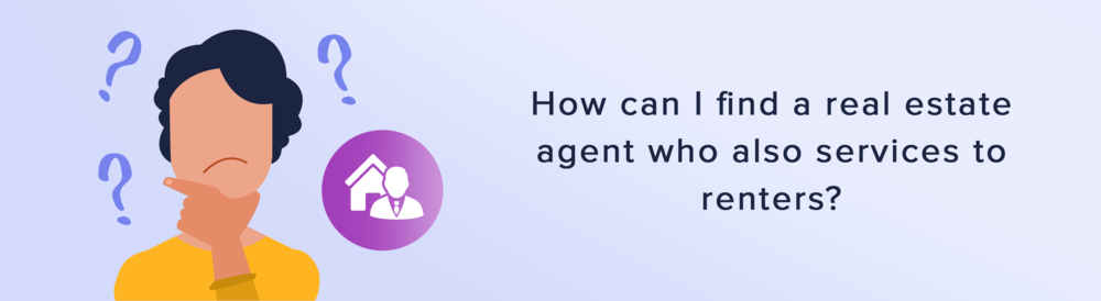 Can You Hire A Real Estate Agent To Help You Find The Perfect Rental Property?